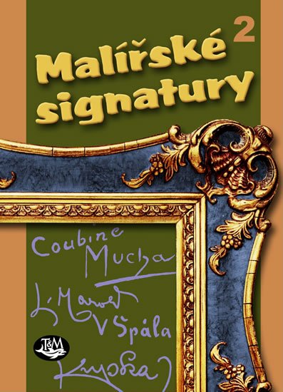 Rytíř Václav: Malířské signatury 2