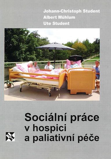 Student Johann Christoph: Sociální práce v hospici a paliativní péče Student Johann Christoph: Sociální práce v hospici a paliativní péče