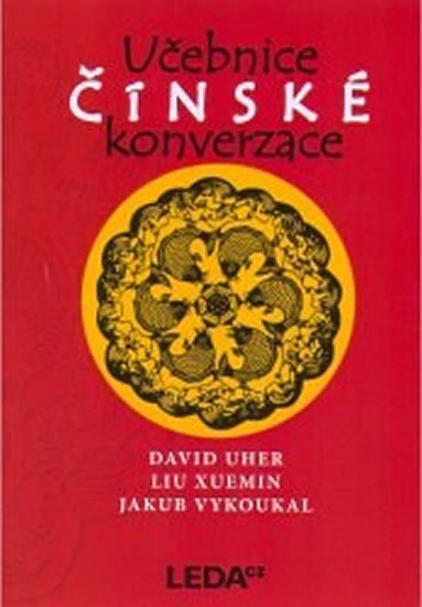 Uher David: Učebnice čínské konverzace + 2CD Uher David: Učebnice čínské konverzace + 2CD