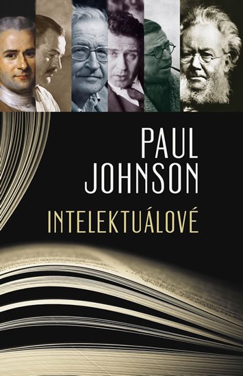 Johnson Paul: Intelektuálové Johnson Paul: Intelektuálové