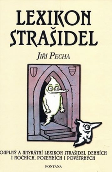 Pecha Jiří: Lexikon strašidel