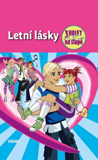 von Vogel Maja: Letní lásky - Tři holky na stopě