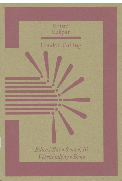 Kašpar Krista: London Calling