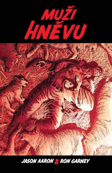 Aaron Jason: Muži hněvu Aaron Jason: Muži hněvu