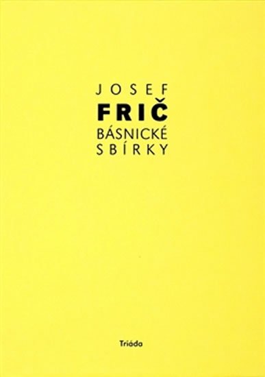 Frič Josef: Básnické sbírky