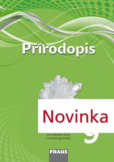 Švecová Milada: Přírodopis 9 pro ZŠ a víceletá gymnázia - pracovní sešit