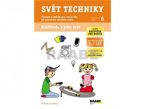 Gondeková Michaela: Svět techniky - Pracovní sešit 6