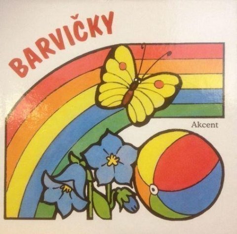 Šnajderová Ludmila: Barvičky - leporelo