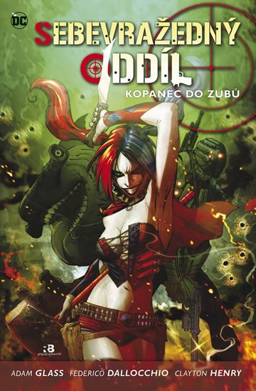 Glass Adam: Sebevražedný oddíl 1 - Kopanec do zubů