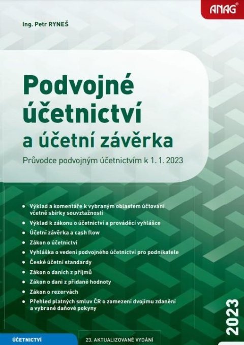 Ryneš Petr: Podvojné účetnictví a účetní závěrka – Průvodce podvojným účetnictvím k 1. 