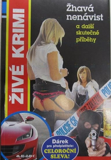 Formáčková Marie: Žhavá nenávist a další skutečné příběhy