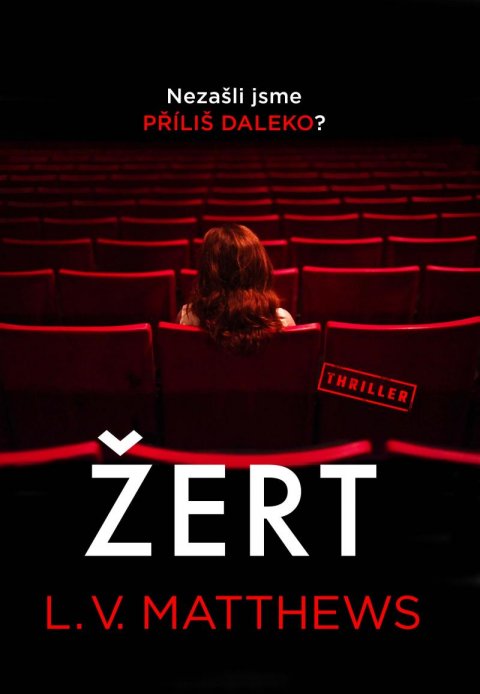 Matthews L. V.: Žert Matthews L. V.: Žert
