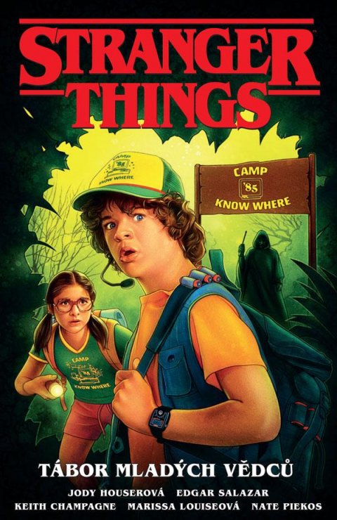 Houser Jody: Stranger Things - Tábor mladých vědců Houser Jody: Stranger Things - Tábor mladých vědců