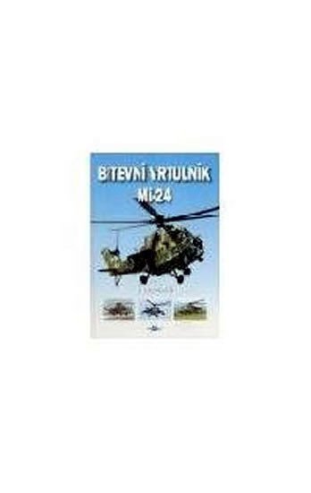 Fojtík Jakub: Bitevní vrtulník Mi-24