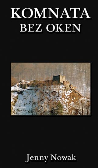 Nowak Jenny: Komnata bez oken