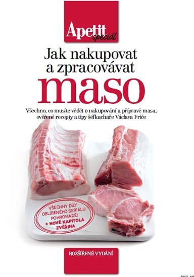 Frič Václav: Jak nakupovat a zpracovávat maso (Edice Apetit speciál)