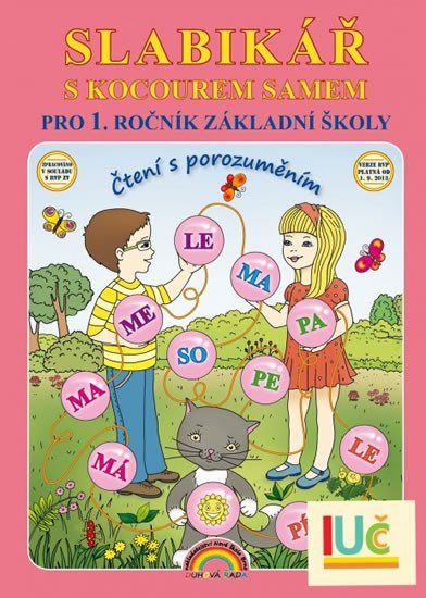 Andrýsková Lenka: Slabikář s kocourem Samem pro 1. ročník ZŠ, Čtení s porozuměním Andrýsková Lenka: Slabikář s kocourem Samem pro 1. ročník ZŠ, Čtení s porozuměním