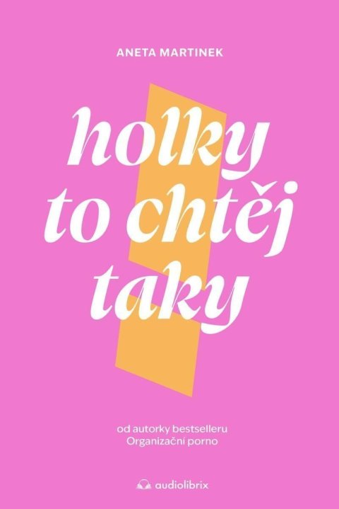 Martinek Aneta: Holky to chtěj taky