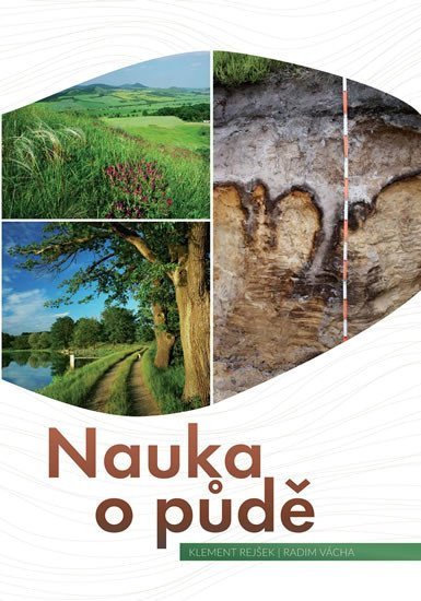 Rejšek Klement: Nauka o půdě
