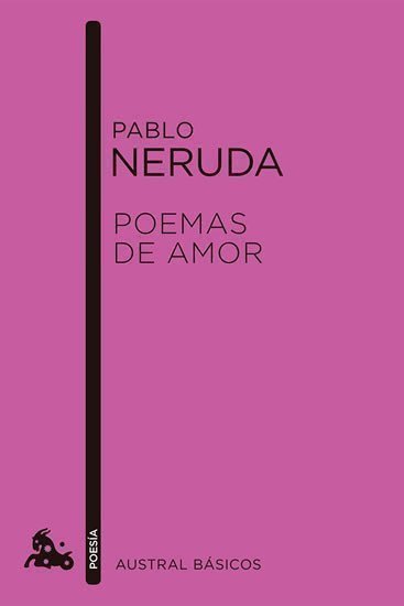 Neruda Pablo: Poemas de Amor
