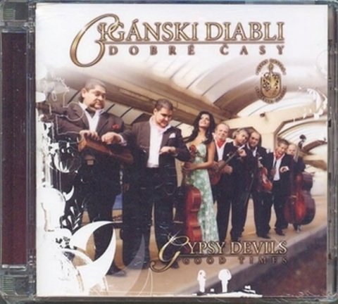 Cigánski Diabli: Cigánski Diabli - Dobré časy CD - audiokniha