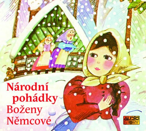Němcová Božena: Národní pohádky Boženy Němcové - CD Němcová Božena: Národní pohádky Boženy Němcové - CD