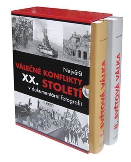 Andriessen J. H. J.: Největší válečné konflikty XX. století v dokumentární fotografii, I. a II. 