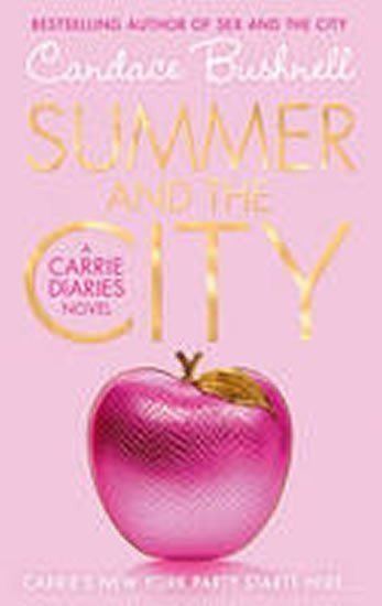 Bushnell Candace: Summer and the city