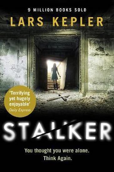 Kepler Lars: Stalker