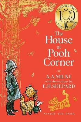 Milne A. A.: Winnie-the-Pooh: The House at Pooh Corner