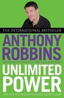 Robbins Anthony: Unlimited Power: The New Science of Personal Achievement