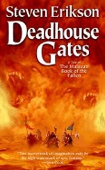 Erikson Steven: Deadhouse Gates