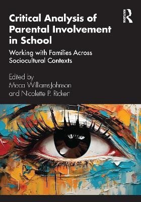 Williams-Johnson Meca: Critical Analysis of Parental Involvement in School
