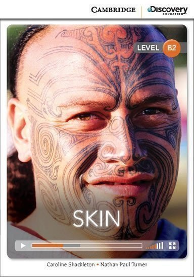 Shackleton Caroline: Skin Upper Intermediate Book with Online Access