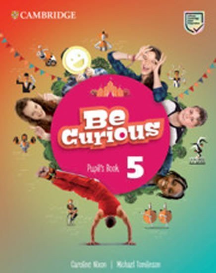 Nixon Caroline: Be Curious 5 Pupil´s Book