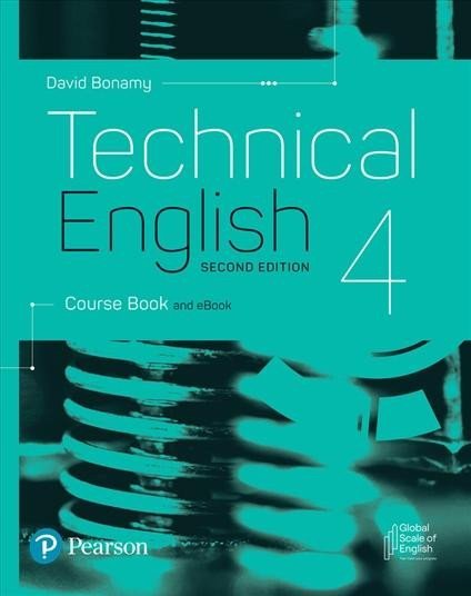 Bonamy David: Technical English 2nd Edition Level 4 Coursebook with eBook Bonamy David: Technical English 2nd Edition Level 4 Coursebook with eBook