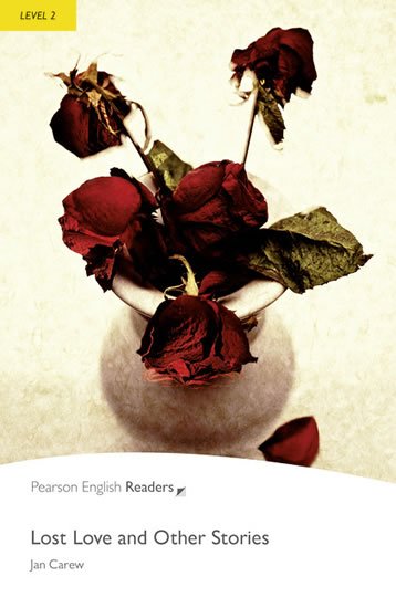 Carew Jan: PER | Level 2: Lost Love and Other Stories Bk/MP3 Pack Carew Jan: PER | Level 2: Lost Love and Other Stories Bk/MP3 Pack