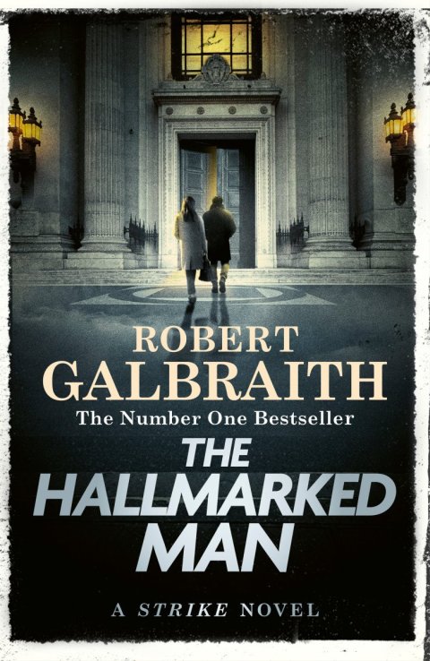 Galbraith Robert: The Hallmarked Man