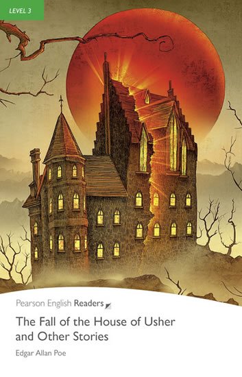 Poe Edgar Allan: PER | Level 3: The Fall of the House of Usher and Other Stories Bk/MP3 Pack Poe Edgar Allan: PER | Level 3: The Fall of the House of Usher and Other Stories Bk/MP3 Pack