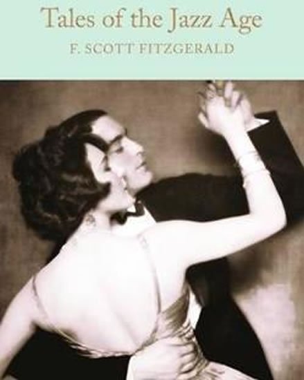 Fitzgerald Francis Scott: Tales of the Jazz Age