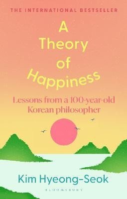 Hyung-Seok Kim: Theory of Happiness