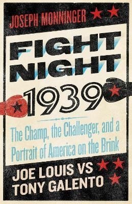 Monninger J. P.: Fight Night 1939