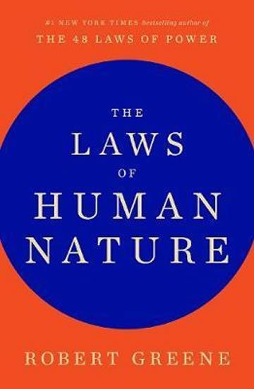 Greene Robert: The Laws of Human Nature