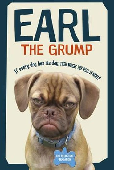 Bloomfield Derek: Earl The Grump Bloomfield Derek: Earl The Grump