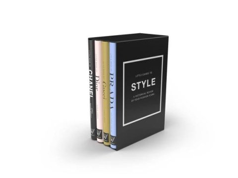 Baxter-Wright Emma: The Little Guides to Style: A Historical Review of Four Fashion Icons