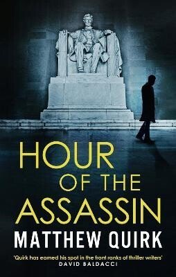 Quirk Matthew: Hour of the Assassin