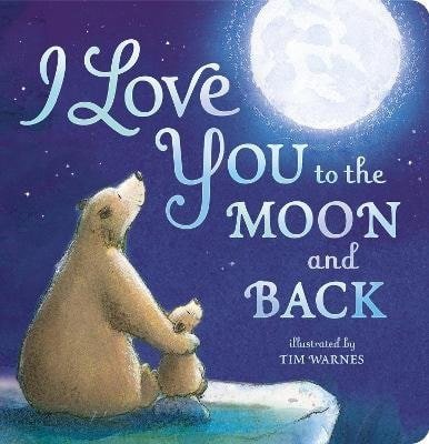 Hepworth Amelia: I Love You to the Moon and Back