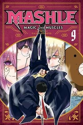 Komoto Hajime: Mashle: Magic and Muscles 9