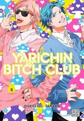 Tanaka Ogeretsu: Yarichin Bitch Club, Vol. 5