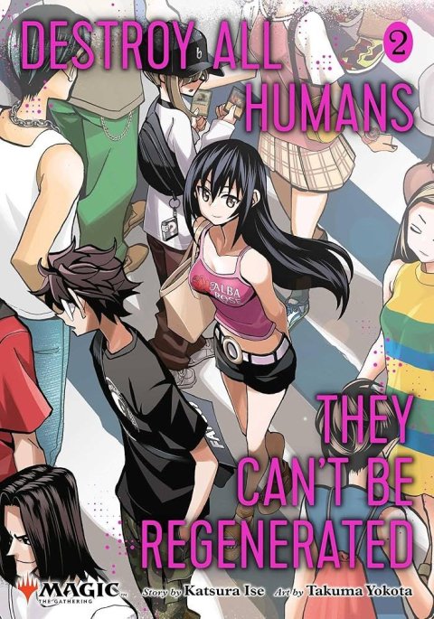 Ise Katsura: Destroy All Humans. They Can´t Be Regenerated. A Magic: The Gathering Manga